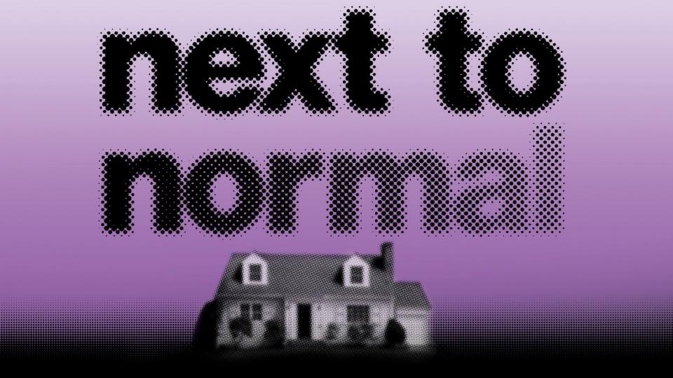 Next to Normal